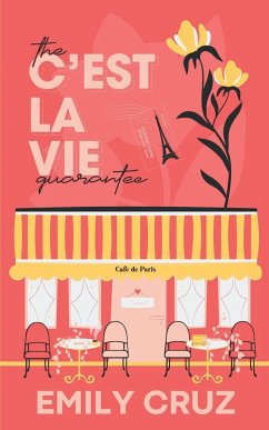 The C'est La Vie Guarantee - Cruz, Emily