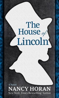 The House of Lincoln - Horan, Nancy