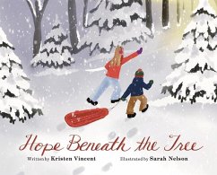 Hope Beneath the Tree - Vincent, Kristen