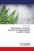 The Impact of Urban Growth on Agricultural Lands in Zaria