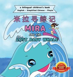 Mira and the Lost Baby Whale - Bilingual Edition - Wang, Jennifer