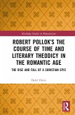 Robert Pollok's The Course of Time and Literary Theodicy in the Romantic Age