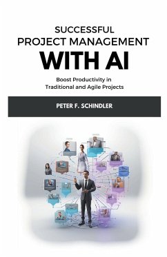 Successful Project Management With AI - Schindler, Peter F.