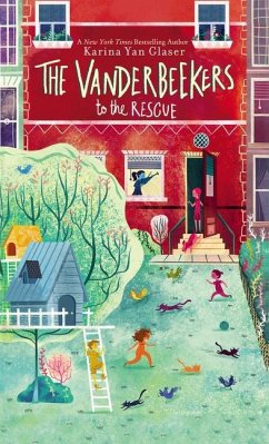 The Vanderbeekers to the Rescue - Glaser, Karina Yan