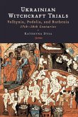 Ukrainian Witchcraft Trials Ukrainian Witchcraft Trials