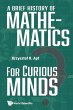 BRIEF HISTORY OF MATHEMATICS FOR... - Bild 1