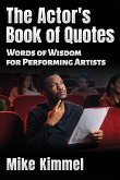 The Actor's Book of Quotes