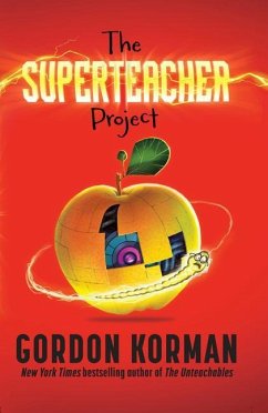 The Superteacher Project - Korman, Gordon