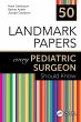 50 Landmark Papers every Pediatric... - Bild 1