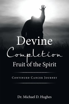 Devine Completion Fruit of the Spirit - Hughes, Michael D.
