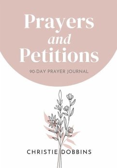 Prayers and Petitions - Dobbins, Christie