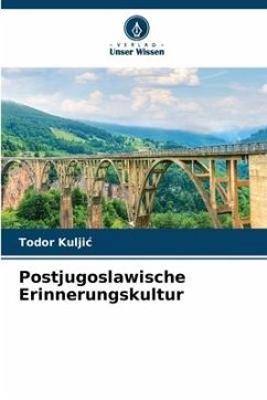 Postjugoslawische Erinnerungskultur - Kuljic, Todor