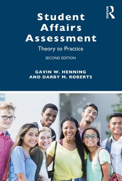 Student Affairs Assessment - Henning, Gavin W.; Roberts, Darby M.