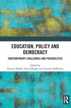 Education, Policy and Democracy