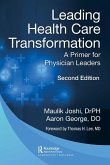 Leading Health Care Transformation