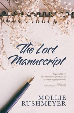 The Lost Manuscript - Rushmeyer, Mollie