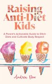 Raising Anti-Diet Kids