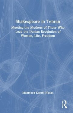 Shakespeare in Tehran - Karimi Hakak, Mahmood