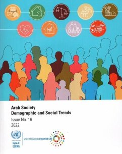 Arab Society: Demographic and Social Trends - Issue No. 16