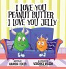 I Love You Peanut Butter I Love You... - Bild 1