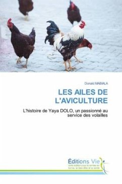 LES AILES DE L'AVICULTURE - MABIALA, Donald
