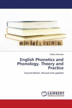 English Phonetics and Phonology. Theory and Practice - Anamaria, Falau_