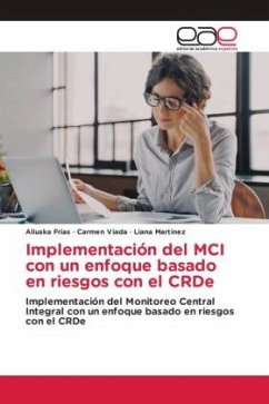 Implementación del MCI con un enfoque basado en riesgos con el CRDe - Frias, Aliuska;Viada, Carmen;Martinez, Liana