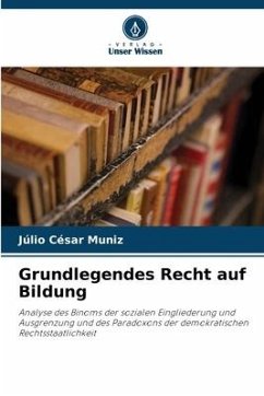 Grundlegendes Recht auf Bildung - Muniz, Júlio César