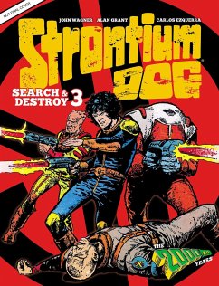 Strontium Dog Search and Destroy 3 - Grant, Alan; Wagner, John