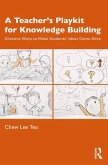 A Teacher's Playkit for Knowledge Building