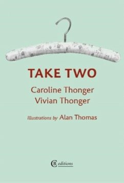 Take Two - Thonger, Caroline; Thonger, Vivian