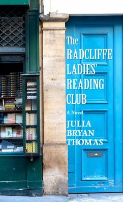 The Radcliffe Ladies' Reading Club - Thomas, Julia Bryan