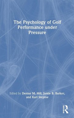 Cover The Psychology of Golf Performance under Pressure