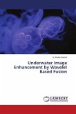 Underwater Image Enhancement by Wavelet Based Fusion