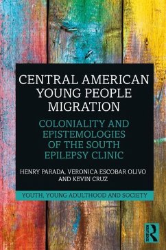 Central American Young People Migration - Parada, Henry; Escobar Olivo, Veronica; Cruz, Kevin