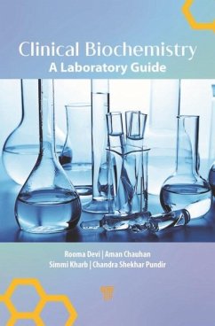 Clinical Biochemistry - Devi, Rooma; Chauhan, Aman; Kharb, Simmi