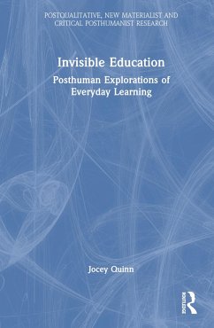 Invisible Education - Quinn, Jocey