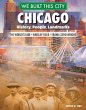 We Built This City: Chicago - Bild 1