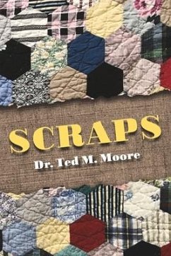 Scraps - Moore, Ted