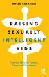Raising Sexually Intelligent Kids - Bild 1