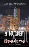 A Murder in Benidorm A Murder in Benidorm