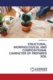 STRUCTURAL, MORPHOLOGICAL AND COMPOSITIONAL CHARACTER OF PREPARED SOIL