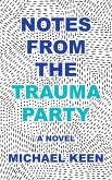 Notes from the Trauma Party