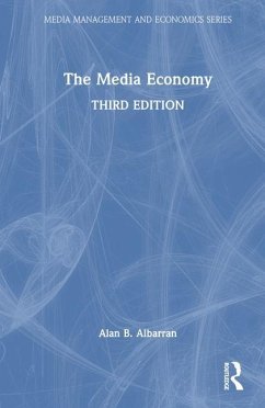 The Media Economy - Albarran, Alan B