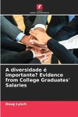 A diversidade é importante? Evidence from College Graduates' Salaries