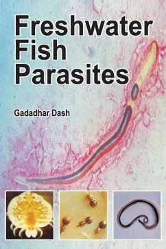Freshwater Fish Parasites - Dash, Gadadhar