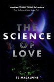 The Science of Love (Book 2): From the Diaries of Becka Skaggs, PhD