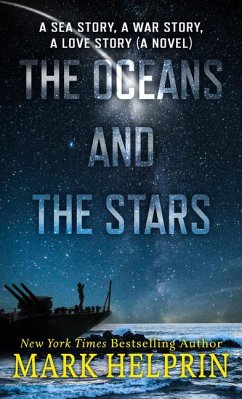 The Oceans and the Stars - Helprin, Mark