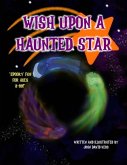 Wish Upon a Haunted Star