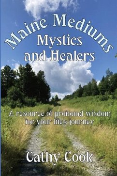 Maine Mediums, Mystics, and Healers - Cook, Cathy